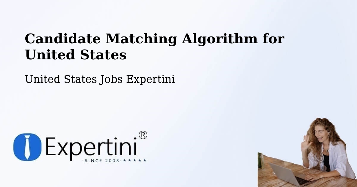 Candidate Matching Algorithm Overview – Bell - United States Jobs Expertini