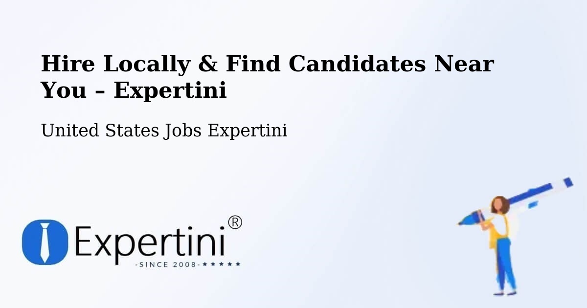 Hire Locally in Bell – Find Qualified Candidates Near You - Bell, United States Jobs Expertini